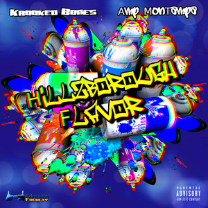 Hillzborough Flavor (Explicit)