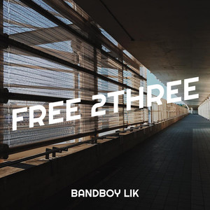 Free 2three (Explicit)