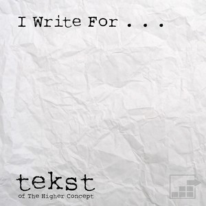 I Write For