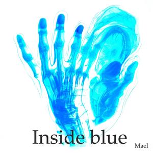 Inside blue