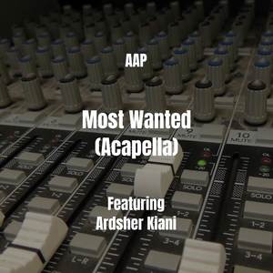 Most Wanted (Acapella) [Explicit]