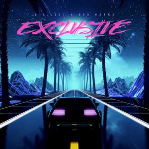 Exclusive (feat. 808Hanna) (Explicit)