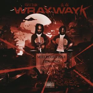 WraywayK (feat. Frn tayk) (Explicit)