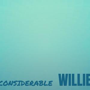 Considerable Willie