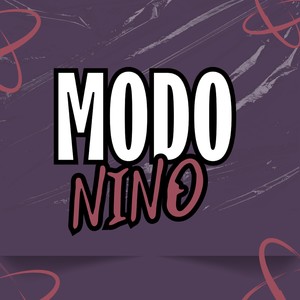 MODO NINO (Explicit)