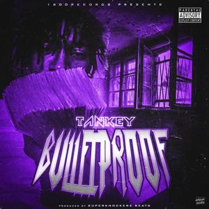 Bulletproof (Explicit)