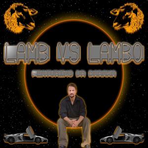 Lamb Vs Lambo (feat. Dr. Baraka)
