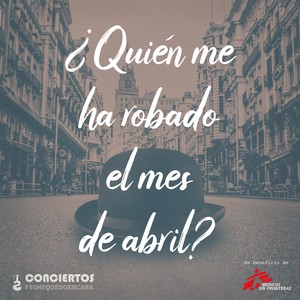 Quién Me Ha Robado el Mes de Abril(2020)