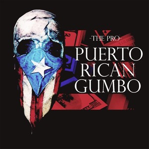 Puerto Rican Gumbo (Explicit)