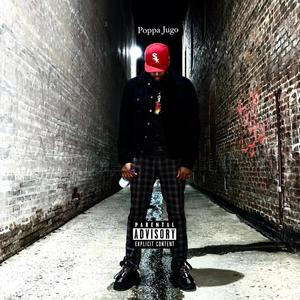 POPPA JUGO (INTRO) (Explicit)