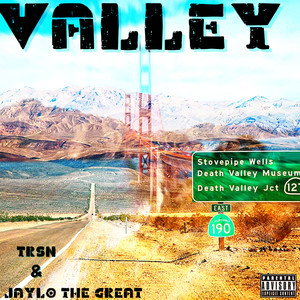 Valley (Explicit)