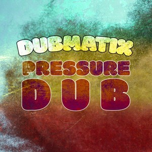 Pressure Dub