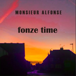 Fonze Time (Explicit)