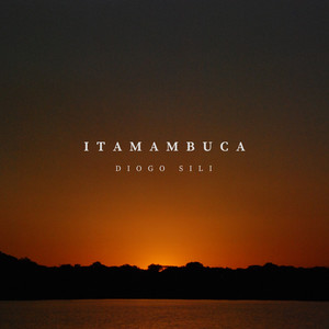 Diogo Sili - Itamambuca