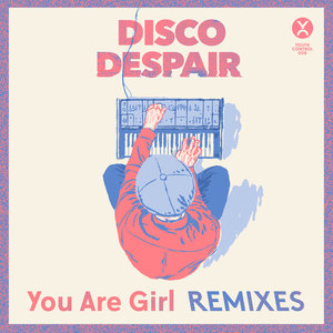 You Are Girl (Remixes)