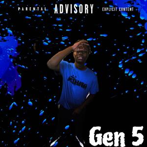 Gen 5 (Explicit)