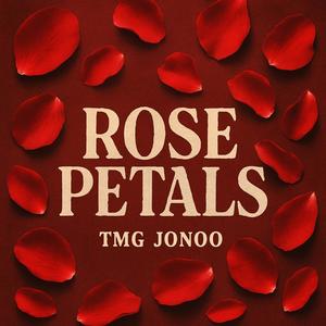 Rose Petals (Explicit)