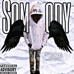 Somebody (Explicit)