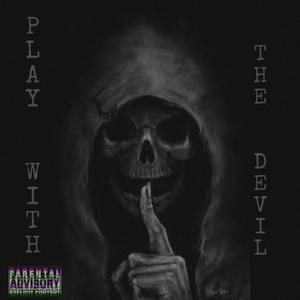 Play wit the devil (feat. CYN Debo) [Explicit]