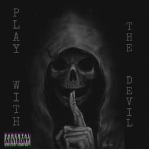 Play wit the devil (feat. CYN Debo) (Explicit)