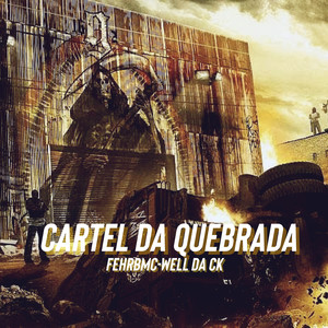 Cartel da quebrada (Explicit)