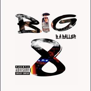 Big 8 (Explicit)