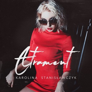 Karolina Stanisławczyk - Atrament