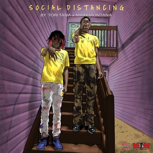 Social Distancing (feat. Maxk Montana) (Explicit)