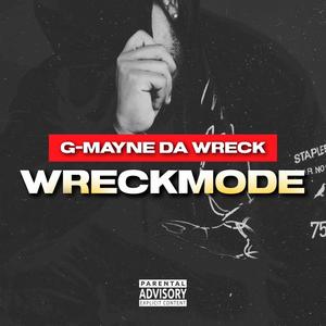 G-Mayne Da Wreck - Step (feat. Smurphzilla) (Explicit)