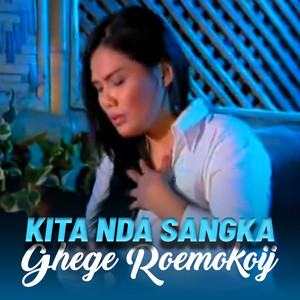 Kita Nda Sangka