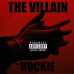 The Villain (Explicit)