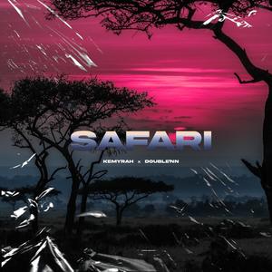 Safari (feat. Double'NN) [Explicit]