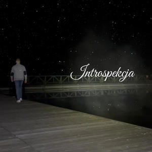 INTROspekcja (feat. Lech Dyblik) (Explicit)