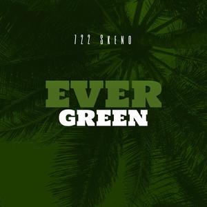 Evergreen (Explicit)