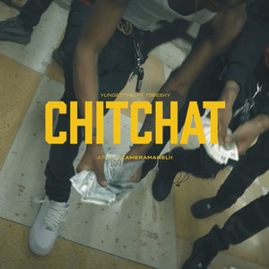 Chit Chat(feat. 4lyungetty & Ts.reeky3x) (Explicit)