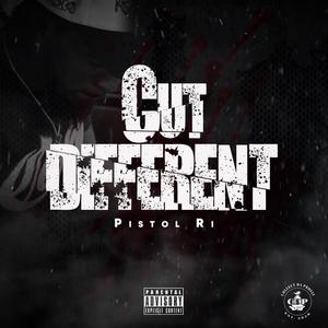 Pistol Ri (Cut Different) (Explicit)