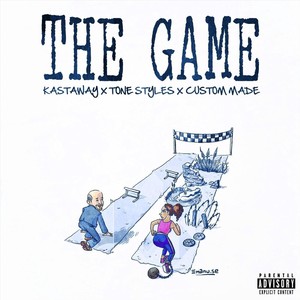 The Game(feat. Tone Styles) (Explicit)