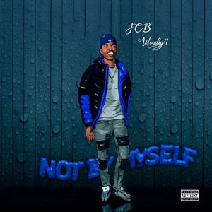 NOT BY MYSELF (Explicit)