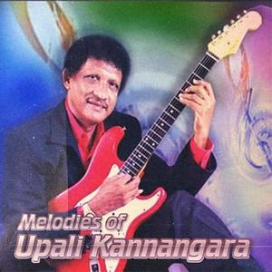 Melodies of Upali Kannangara