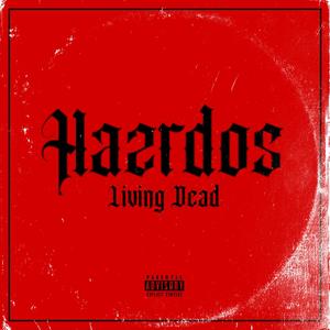 Living Dead (Explicit)