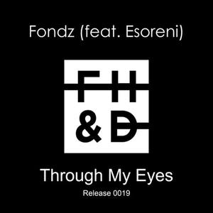 Through My Eyes (feat. eSoreni)