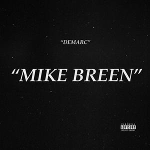 Demarc - MIKE BREEN (Explicit)