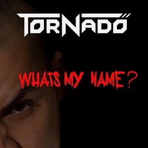 What's My Name (Explicit)