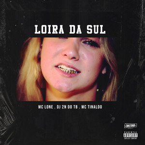 Loira Da Sul (Explicit)