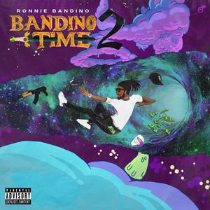 Bandino Time 2 (Explicit)