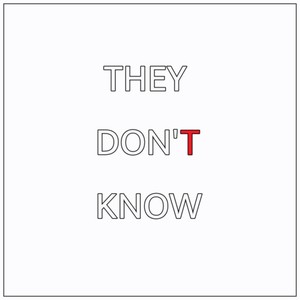 They don't know (Remix)