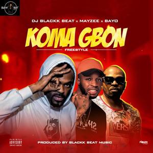 Koma Gbon (Explicit)
