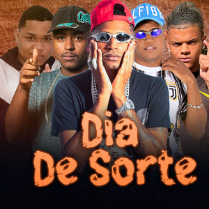 Dia de Sorte (Explicit)