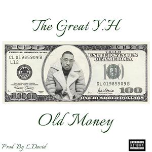 Old Money (Explicit)