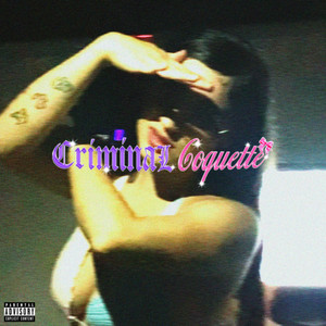 Criminal Coquette (Explicit)